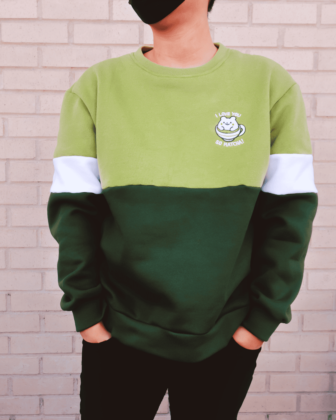 Sweatshirt: I LOVE YOU SO MATCHA