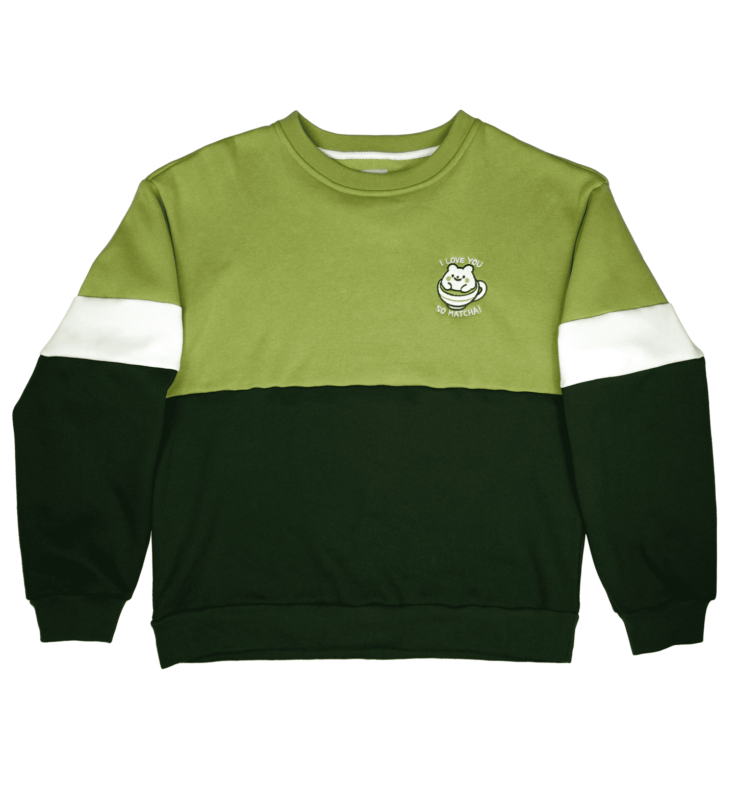 Sweatshirt: I LOVE YOU SO MATCHA